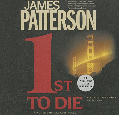 Suzanne Toren, James Patterson: 1st to Die Lib/E (AudiobookFormat, 2015, Little Brown and Company)