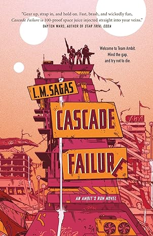 L. M. Sagas: Cascade Failure (EBook, 2024, Tor Books)