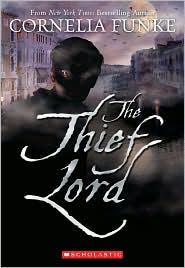 Christian Birmingham, Cornelia Funke, Angelika Lundquist-Mog: The Thief Lord (2003, Scholastic)