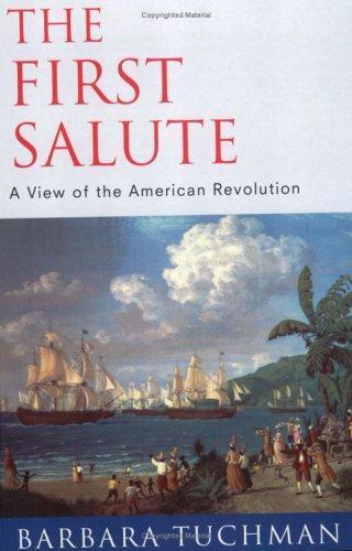 Barbara W. Tuchman: The First Salute