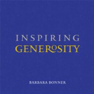 Barbara Bonner: Inspiring Generosity (2014, Wisdom Publications,U.S.)