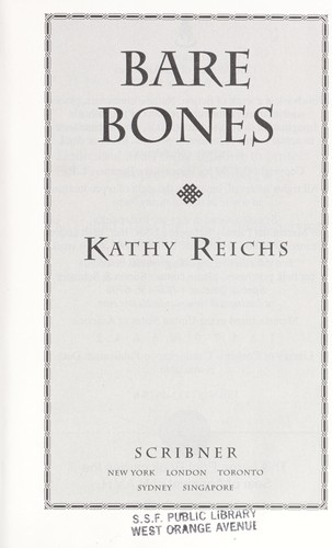 Kathy Reichs: Bare bones (2003, Scribner)