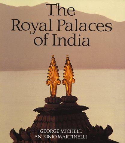 George Michell: The royal palaces of India (1994, Thames and Hudson)