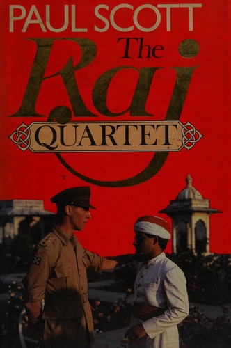 Paul Scott: The Raj quartet (1976, Heinemann)