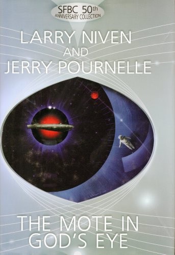 Larry Niven: The Mote in God's Eye (Hardcover, 2005, SFBC)