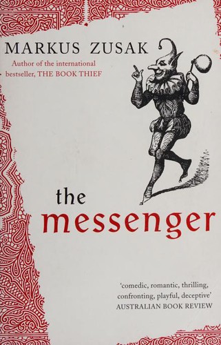 Markus Zusak: The Messenger (Paperback, 2007, Signet)