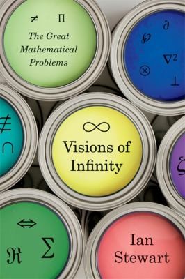 Ian Stewart: Visions of Infinity (2013, Basic Books)