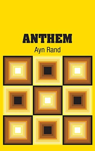 Ayn Rand: Anthem (2018, Simon & Brown)