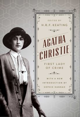 Agatha Christie, H. R. F. Keating, Sophie Hannah: Agatha Christie (2021, Pegasus Books)