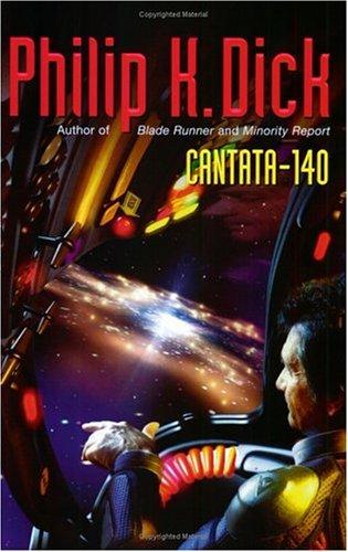 Philip K. Dick: Cantata-140 (Paperback, 2003, Gollancz, Orion Publishing Group, Limited)