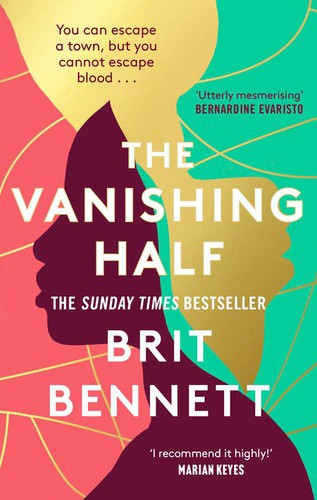 Brit Bennett: Vanishing Half (2020, Little, Brown Book Group Limited, LITTLE BROWN BOOK GROUP)