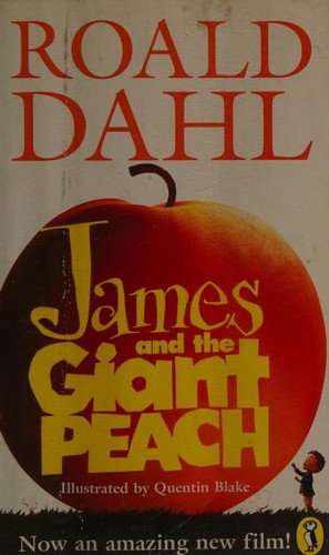 Roald Dahl: James and the Giant Peach (1996, Puffin Books)