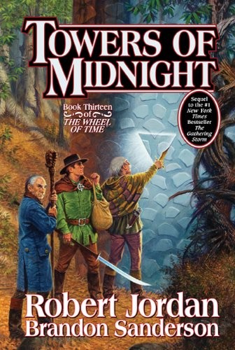 Robert Jordan, Brandon Sanderson: Towers of Midnight (Hardcover, 2010, Tor Books)