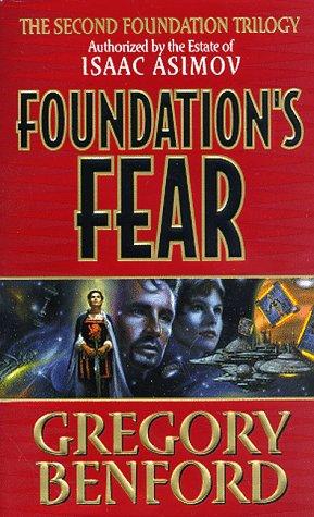 Gregory Benford: Foundation's Fear (Paperback, Eos)