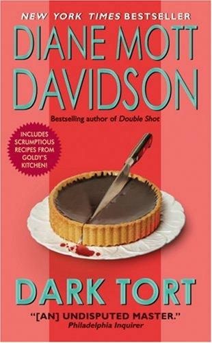 Diane Mott Davidson: Dark Tort (Goldy Culinary Mysteries, Book 13) (Paperback, 2007, Avon)