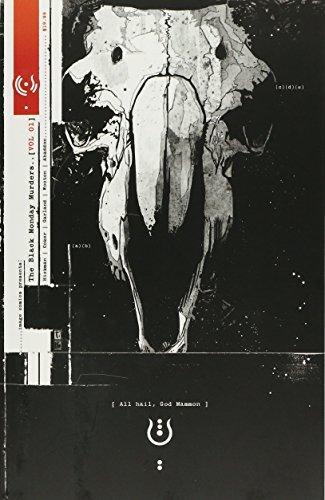 Jonathan Hickman: The Black Monday Murders, Vol. 1: All Hail, God Mammon