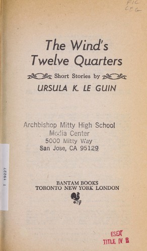 Ursula K. Le Guin: The  wind's twelve quarters (1975, Bantam Books)