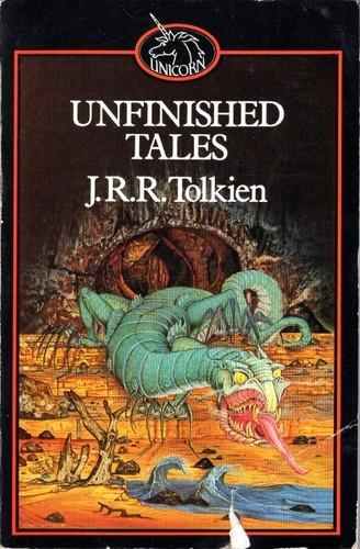 J.R.R. Tolkien, Christopher Tolkien: Unfinished Tales of Númenor and Middle-Earth (1982)