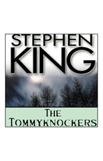 King, Stephen: The Tommyknockers (EBook, Blackstone Audio, Inc.)