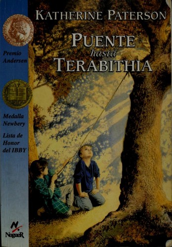 Katherine Paterson, Katherine Paterson: Un Puente hasta Terabithia (Paperback, Spanish language, 2000, Noguer y Caralt)