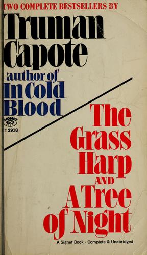 Truman Capote: The Grass Harp and The Tree of Night (1956, Signet)