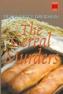 Diane Mott Davidson: The cereal murders (1999, Wheeler, Wheeler Pub Inc)