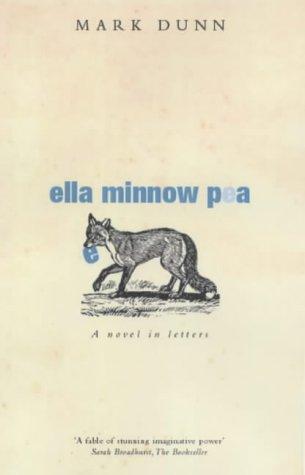 Mark Dunn: Ella Minnow Pea (2003, Methuen)