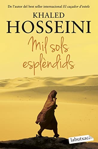 Khaled Hosseini, Beatriu Cajal: Mil sols esplèndids (Paperback, 2018, labutxaca)