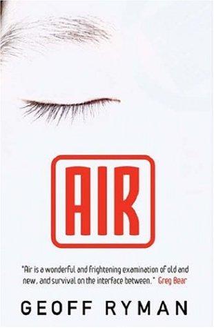 Geoff Ryman: Air (Hardcover, Gollancz)