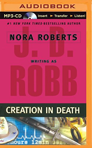 Nora Roberts, Susan Ericksen: Creation in Death (AudiobookFormat, 2014, Brilliance Audio)