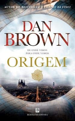 Dan Brown: Origem (2017, Bertrand, Livraria)