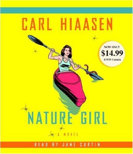 Carl Hiaasen: Nature Girl (AudiobookFormat, RH Audio)