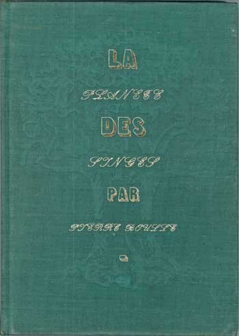 Pierre Boulle: La planète des singes (Hardcover, French language, 1963, Le Cercle du Nouveau Livre)