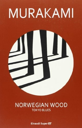 Haruki Murakami: Norwegian Wood Tokyo Blues (Paperback, 2013, Einaudi)