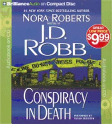 Nora Roberts: Conspiracy In Death (2012, Brilliance Corporation)