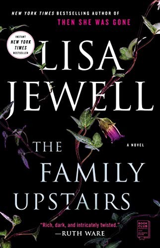 Lisa Jewell: The Family Upstairs (Paperback, 2020, Atria Books)