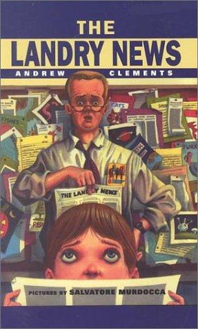 Andrew Clements: The Landry news (2000, Thorndike Press)