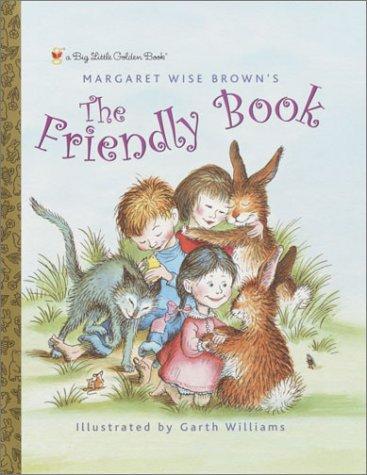 Jean Little: The Friendly Book (Big Little Golden Book) (Hardcover, Golden books, Random House Children's Books)