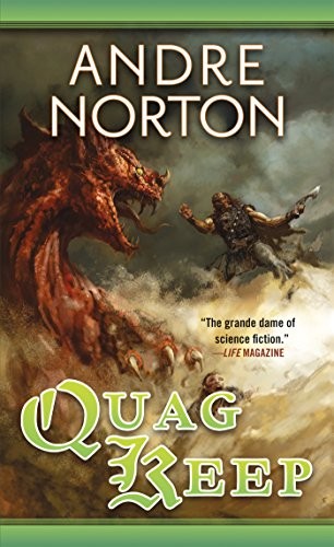 Andre Norton: Quag Keep (2016, Tor Fantasy)