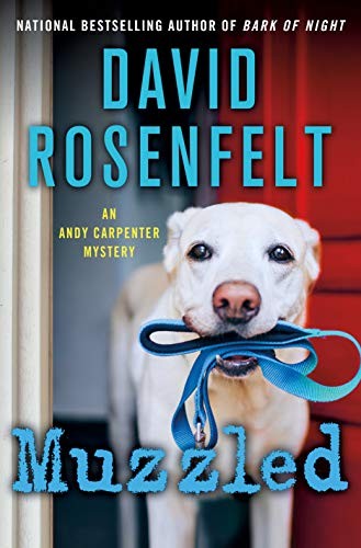 David Rosenfelt: Muzzled (Hardcover, 2020, Minotaur Books)