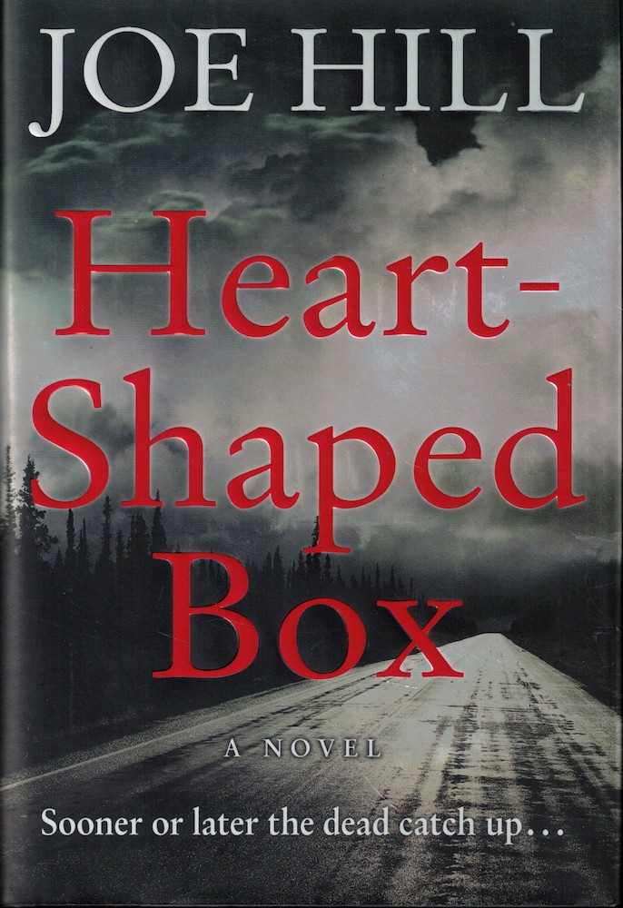 Joe Hill: Heart-Shaped Box (Hardcover, 2007, William Morrow)