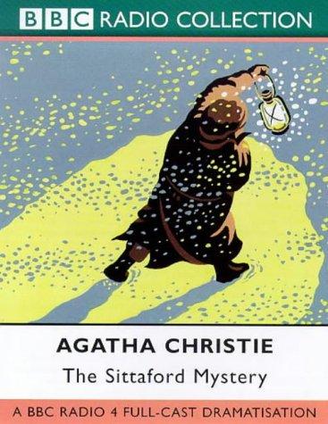 Agatha Christie: The Sittaford Mystery (BBC Radio Collection) (AudiobookFormat, 2004, BBC Audiobooks)