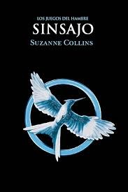 Suzanne Collins: Sinsajo (2010, Molino)