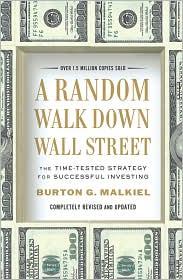 Burton Gordon Malkiel: A random walk down Wall Street (2011, W.W. Norton & Co.)