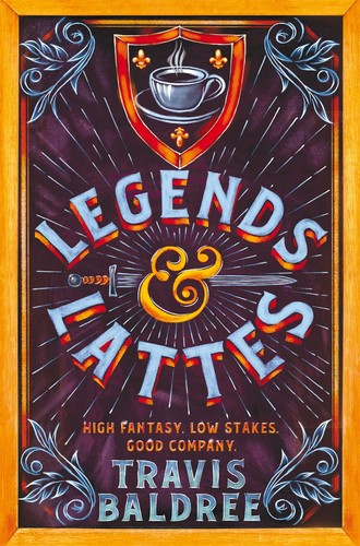Travis Baldree: Legends and Lattes (Paperback, 2023, Pan Macmillan)