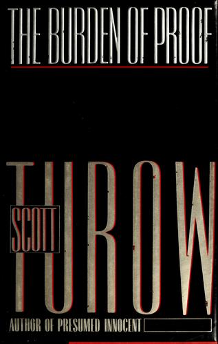 Scott Turow: The burden of proof (1990, Harper & Collins)