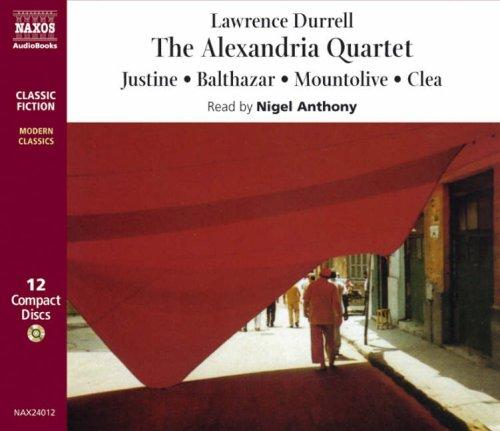 Lawrence Durrell: Alexandria Quartet (Modern Classics) (AudiobookFormat, Naxos Audio Books)