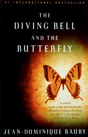 Jean-Dominique Bauby: The Diving Bell and the Butterfly (1998, Vintage)