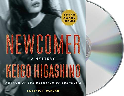 Keigo Higashino, P. J. Ochlan, Giles Murray: Newcomer (AudiobookFormat, 2018, Macmillan Audio)