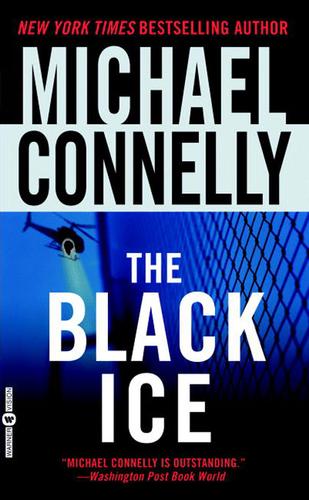 Michael Connelly: The Black Ice (EBook, 2003, Little, Brown and Company)